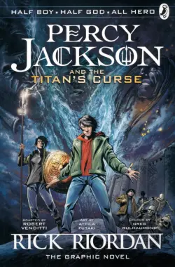 Percy Jackson and the Titan's Curse. The Graphic Novel