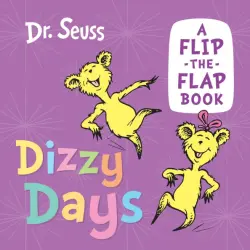 Dizzy Days. A Flip-the-Flap Book
