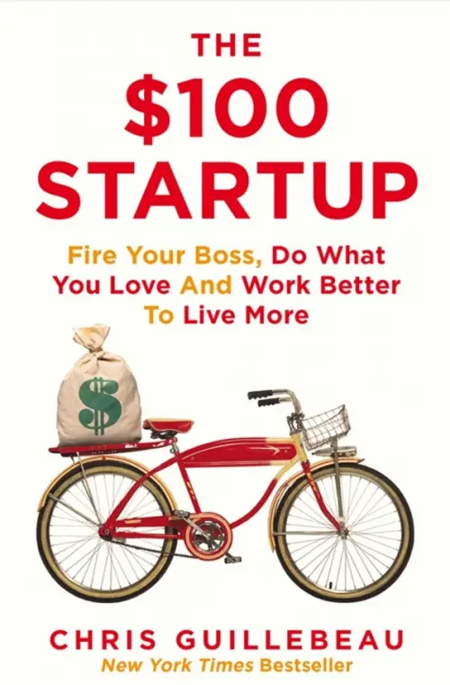 The $100 Startup. Fire Your Boss, Do What You Love and Work Better to Live More Pan Books, цвет белый