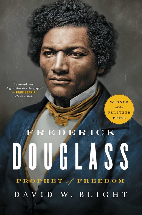 Frederick Douglass. Prophet of Freedom