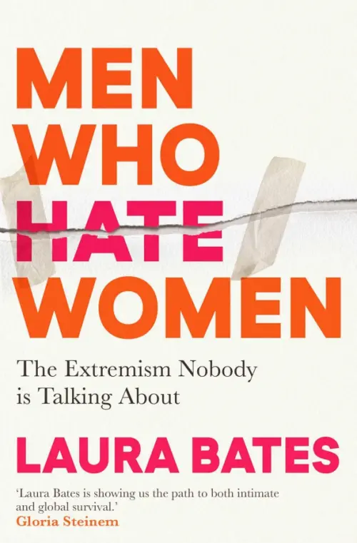 Men Who Hate Women. From incels to pickup artists, the truth about extreme misogyny