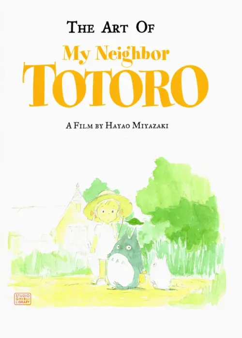 The Art of My Neighbor Totoro VIZ Media, цвет белый