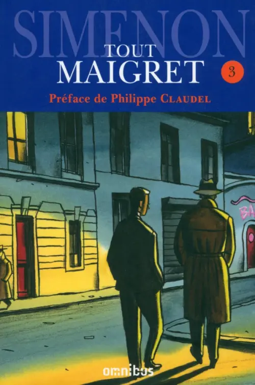 Tout Maigret. Tome 3 - Simenon Georges