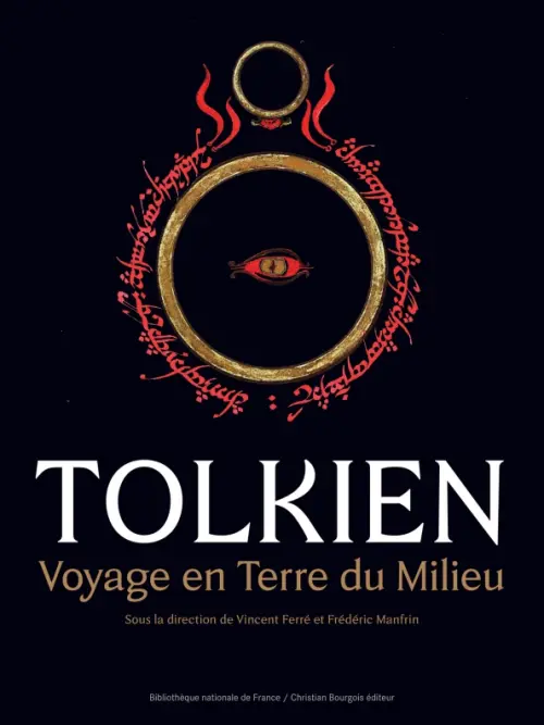 Tolkien. Voyage en Terre du milieu - Ferre Vincent