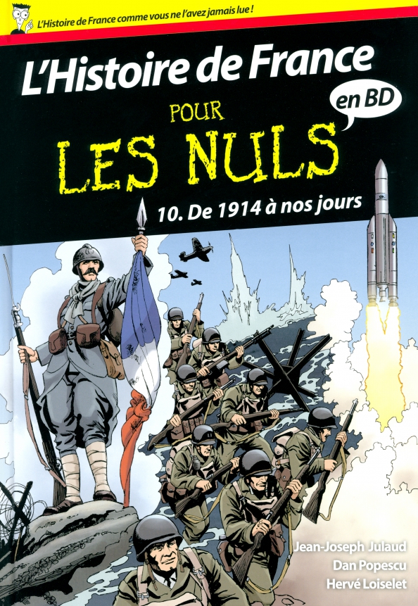 L'Histoire de France pour les Nuls - BD. Tome 10