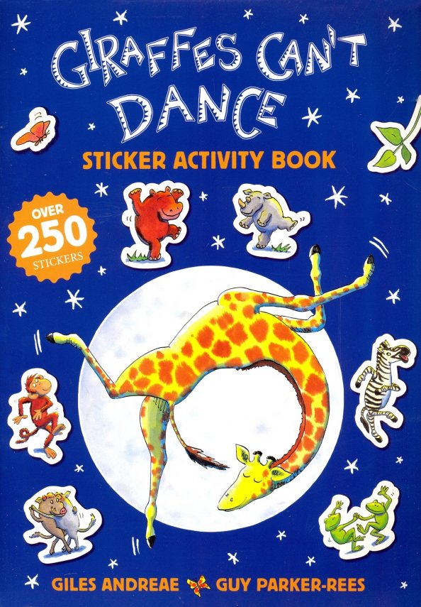 Giraffes Can't Dance. Sticker Activity Book