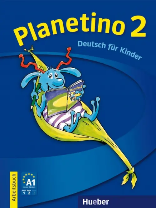 Planetino 2. Deutsch für Kinder. Arbeitsbuch