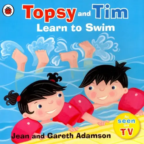 Topsy and Tim: Learn to Swim - Adamson Jean, Adamson Gareth