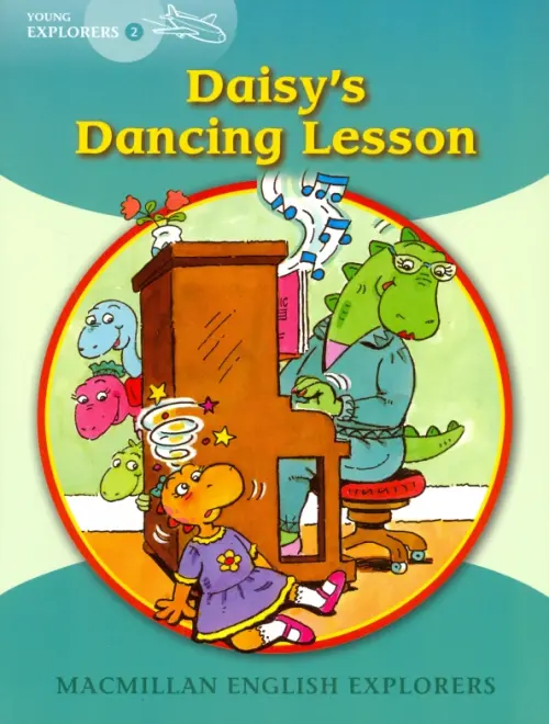 Young Explorers 2: Daisys Dancing Lesson - Munton Gill